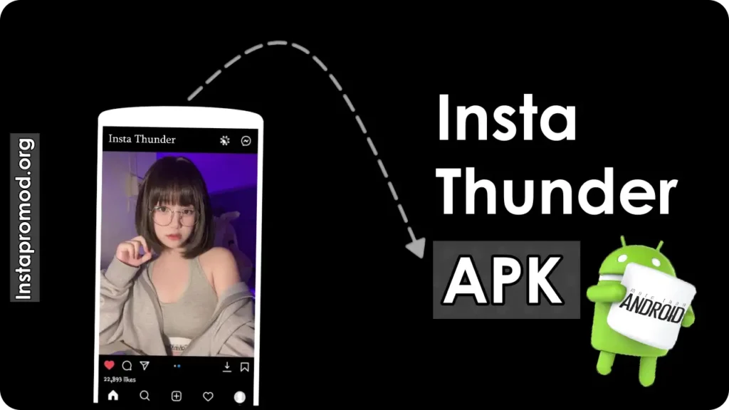 Insta Thunder (Instagram) apk
