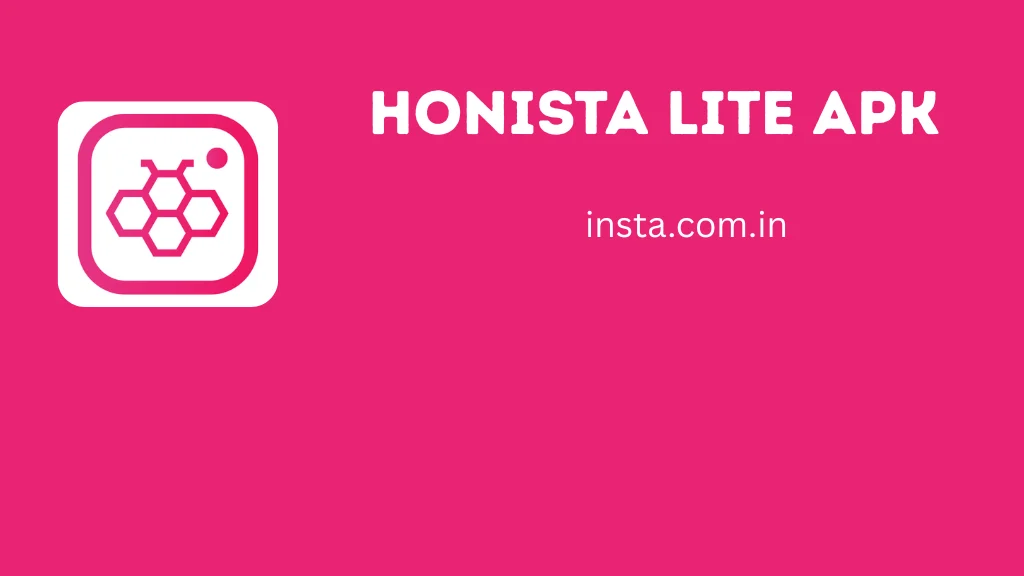 Honista Lite APK Download v5.0 Latest Version For Android